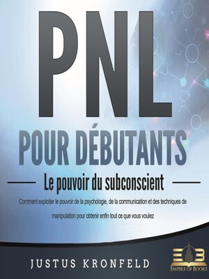 cover image of PNL POUR DÉBUTANTS--Le pouvoir du subconscient